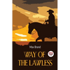 Way Of The Lawless - Paperback