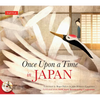 Once Upon a Time in Japan - Hardcover