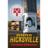 40 Days in Hicksville - Paperback