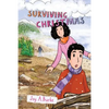 Surviving Christmas: An Adventure Story for Kids 8-12 - Paperback