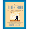 The Enlightened Entrepreneur - Paperback