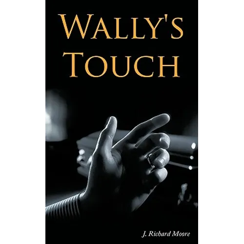 Wally's Touch - Paperback
