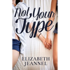 Not Your Type - Paperback