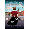The Resistance Wife: Completely heartbreaking and unputdownable World War Two historical fiction - Paperback