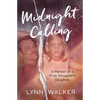 Midnight Calling: A Memoir of a Drug Smuggler's Daughter - Paperback