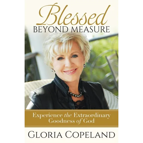 Blessed Beyond Measure - Paperback