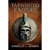 Tarnished Empire - Paperback