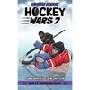 Hockey Wars 7: Winter Break - Hardcover