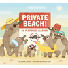 Private Beach: No Platypuses Allowed - Hardcover