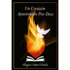 Un corazón apasionado por Dios - Paperback