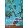 Peace, Rhododendron - Paperback