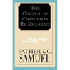 The Council of Chalcedon Re-Examined - Paperback