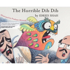 The Horrible Dib Dib - Hardcover