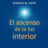 El ascenso de la luz interior - Paperback