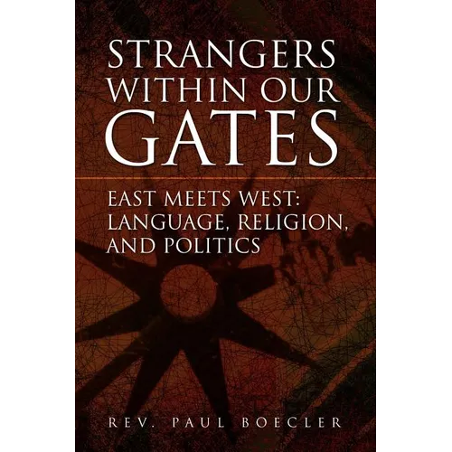 Strangers Within Our Gates - Paperback