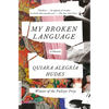 My Broken Language: A Memoir - Paperback