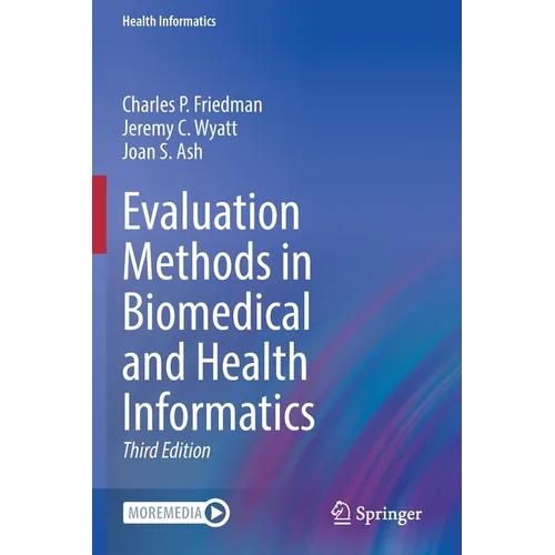 Evaluation Methods in Biomedical and Health Informatics - Paperback