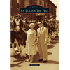 St. Louis's the Hill - Paperback