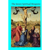 The Seven Spiritual Weapons - Paperback
