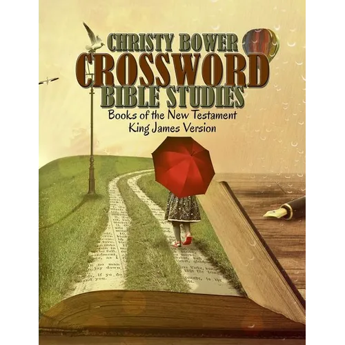 Crossword Bible Studies - Books of the New Testament: King James Version - Paperback