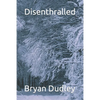 Disenthralled - Paperback
