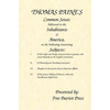 Thomas Paine's Common Sense: Addressed to the Inhabitants of America, on the Following Interesting Subjects - Paperback
