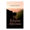 The Religious Affections - Paperback