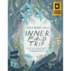 Inner Field Trip: 30 Days of Personal Exploration, Collective Liberation, and Generational Healing - Paperback