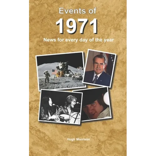 Events of 1971: news for every day of the year - Paperback