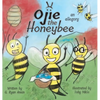 Ojie the Honeybee: an allegory - Hardcover