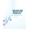 Building and Wiring Your Trainer Kit - Paperback