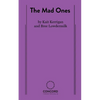 The Mad Ones - Paperback