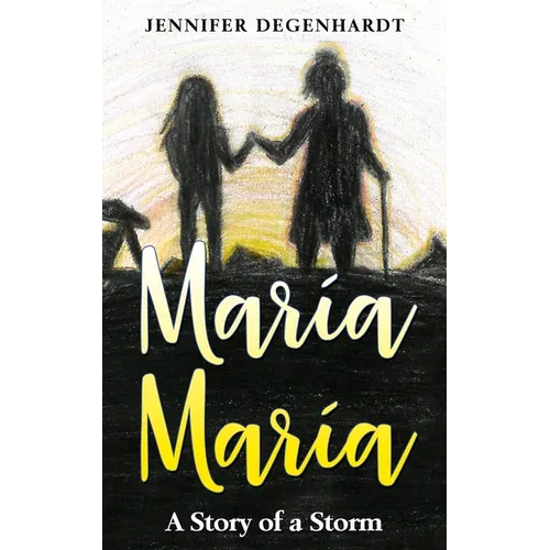 María María: A Story of a Storm - Paperback