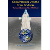 Conversations with the Great Goddess: The Secret Doctrine of the Fifth World - Paperback