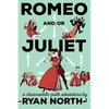 Romeo And/Or Juliet: A Chooseable-Path Adventure - Paperback