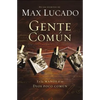 La Gente Com��n - Paperback