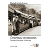 Empresas venezolanas: Nueve historias titánicas - Paperback
