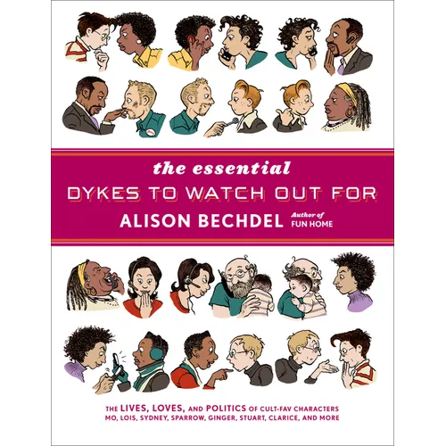 The Essential Dykes to Watch Out for - Hardcover