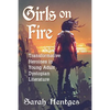 Girls on Fire: Transformative Heroines in Young Adult Dystopian Literature - Paperback