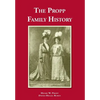 The Propp Family History - Hardcover