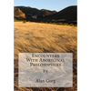 Encounters With Aboriginal Philosophers - Paperback