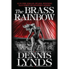 The Brass Rainbow: #2 in the Edgar Award-winning Dan Fortune mystery series - Paperback