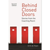 Behind Closed Doors: Stories from the Coaching Room - Paperback