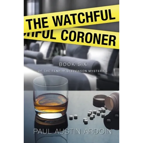 The Watchful Coroner: A Hardboiled Mystery Full of Twists - Paperback