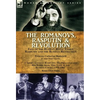 The Romanovs, Rasputin, & Revolution-Fall of the Russian Royal Family-Rasputin and the Russian Revolution, With a Short Account Rasputin: His Influenc - Hardcover