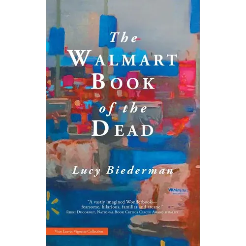 The Walmart Book of the Dead - Paperback