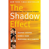 The Shadow Effect: Illuminating the Hidden Power of Your True Self - Paperback