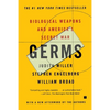 Germs: Biological Weapons and America's Secret War - Paperback