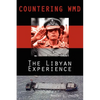 Countering WMD: The Libyan Experience - Paperback