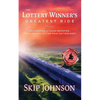 The Lottery Winner's Greatest Ride: A Millionaire, A Young Reporter . . . And A Journey To Find What Matters Most - Paperback